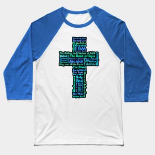 Funky Blue and Green Retro Style Names of Jesus Cross Baseball T-Shirt